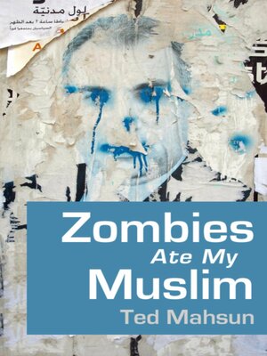 cover image of Zombies Ate My Muslim